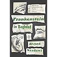 Frankenstein in Baghdad: A Novel