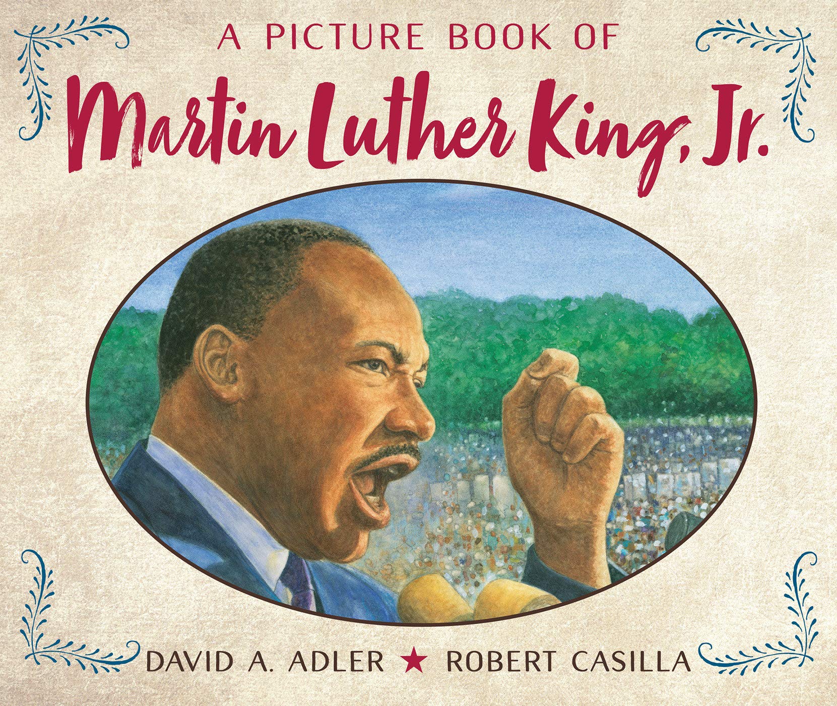 A Picture Book Of Martin Luther King Jr Picture Book Biography Adler David A Casilla Robert Amazon Com Books