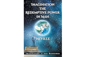 Imagination: The Redemptive Power in Man