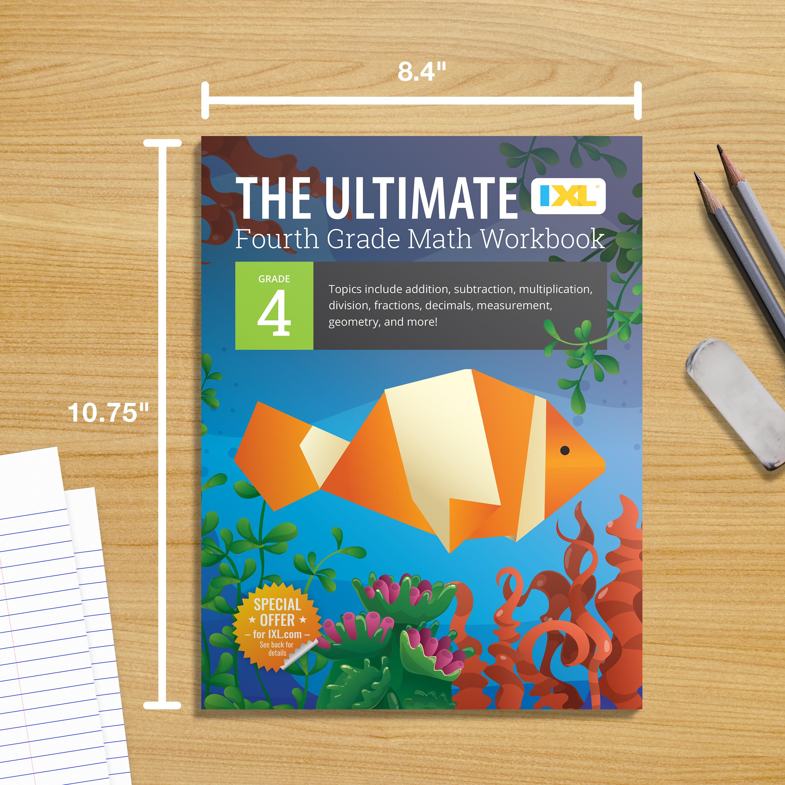 The IXL Ultimate 4th Grade Math Workbook, Activity Book for Kids Ages 9-10 Covering Addition, Subtraction, Multiplication, Division, Fractions, ... and More Mathematics (IXL Ultimate Workbooks) The IXL Ultimate 4th Grade Math Workbook, Activity Book for Kids Ages 9-10 Covering Addition, Subtraction, Multiplication, Division, Fractions, ... and More Mathematics (IXL Ultimate Workbooks) Paperback Sp