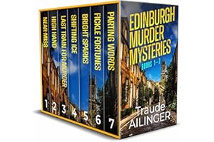 THE EDINBURGH MURDER MYSTERIES BOOKS 1-7: seven gripping Scottish crime mysteries (Scottish Crime Mystery Box Sets Book 1)