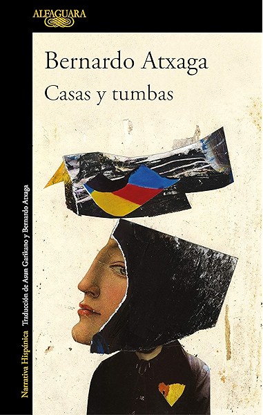 Amazon Com Casas Y Tumbas Spanish Edition Ebook Atxaga Bernardo Kindle Store