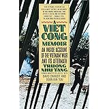 A Vietcong Memoir: An Inside Account of the Vietnam War and Its Aftermath