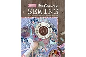 Tilda Hot Chocolate Sewing: Cozy Autumn and Winter Sewing Projects