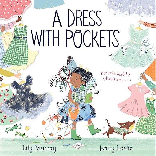 A Dress with Pockets: Murray, Lily, Løvlie, Jenny: 9781682635339