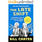 The Late Shift: Letterman, Leno, & the Network Battle for the Night