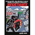 The Anti-Capitalist Resistance Comic Book: From the WTO to the G20