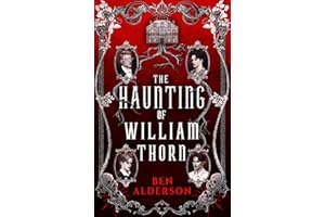 The Haunting of William Thorn
