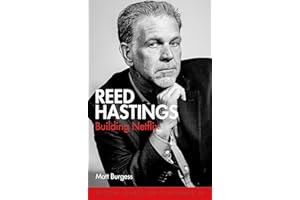 Reed Hastings: Building Netflix