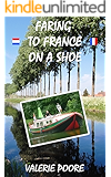 Faring to France on a Shoe