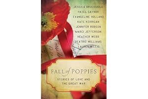 Fall of Poppies: Stories of Love and the Great War