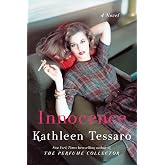 Innocence: A Beloved Chick Lit Novel of an American in London &ndash; Friendship, First Love, and the Road Not Taken