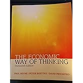 Economic Way of Thinking, The (Pearson Series in Economics)