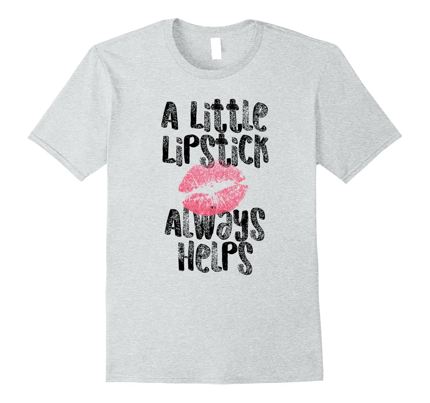 A Little Lipstick Always Helps Kiss T-Shirt-Rose