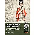 A Very Fine Regiment: The 47th Foot during the American War of Independence, 1773-1783 (From Reason to Revolution)