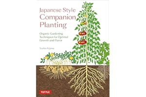 Japanese Style Companion Planting: Organic Gardening Techniques for Optimal Growth and Flavor