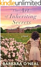 The Art of Inheriting Secrets: A Novel