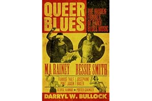 Queer Blues: The Hidden Figures of Early Blues Music