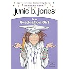 Junie B. Jones #17: Junie B. Jones Is a Graduation Girl