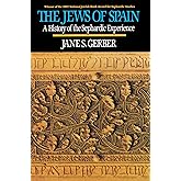 The Jews of Spain: A History of the Sephardic Experience