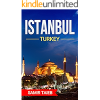 Istanbul: The best Istanbul Travel Guide The Best Travel Tips About Where to Go and What to See in Istanbul (Istanbul… book cover Istanbul: The best Istanbul Travel Guide The Best Travel Tips About Where to Go and What to See in Istanbul (Istanbul… book cover