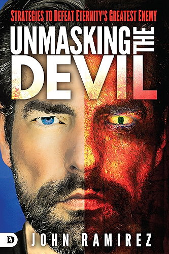 Download Unmasking the Devil: Strategies to Defeat Eternity's Greatest Enemy (English Edition) PDF
