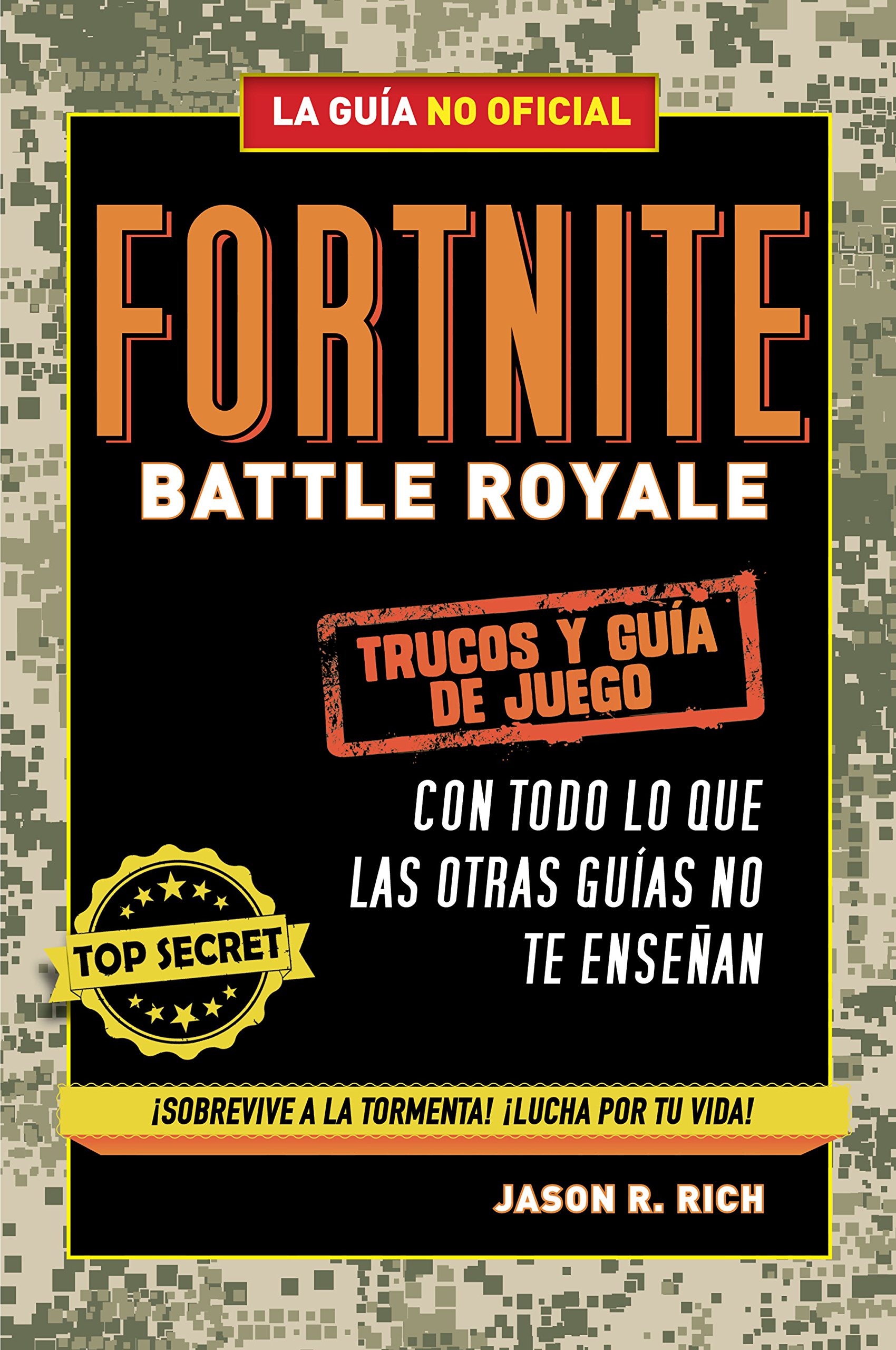 Fortnite Battle Royale: Trucos y guía de juego No ficción ...