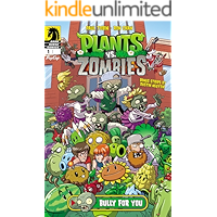 Plants vs. Zombies #1: Bully for You book cover