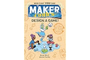 Maker Comics: Design a Game!