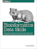 Bioinformatics Data Skills: Reproducible and Robust Research with Open Source Tools