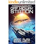 Off Midway Station: A gripping and action-packed military science fiction adventure (Guardians of the Dark Book 1)