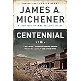 Centennial: A Novel