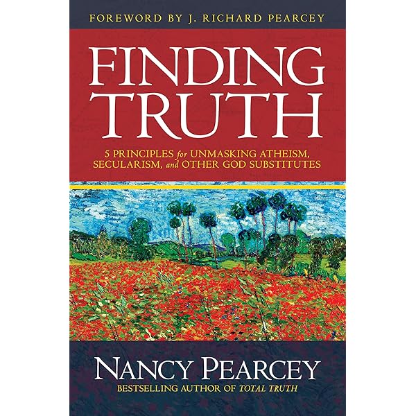 Total Truth: Liberating Christianity from Its Cultural Captivity