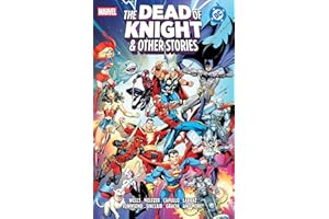 Marvel/DC: The Dead Of Knight & Other Stories