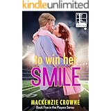 To Win Her Smile (Players Book 5)