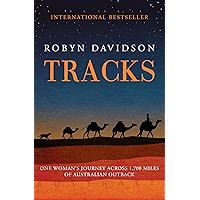 Tracks: One Woman's Journey Across 1,700 Miles of Australian Outback book cover