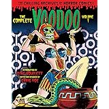 The Complete Voodoo Volume 1 (Chilling Archives of Horror Comics)