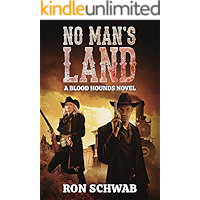 No Man's Land: A Blood Hounds Novel (The Blood Hounds Book 2) book cover