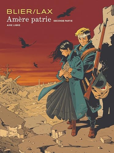 Download Amère patrie - tome 2 - Amère Patrie 2 ( édition spéciale) PDF