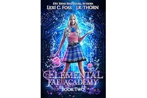 Elemental Fae Academy: Book Two: A Reverse Harem Paranormal Romance