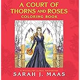 A Court of Thorns and Roses Coloring Book