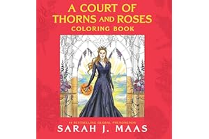 A Court of Thorns and Roses Coloring Book