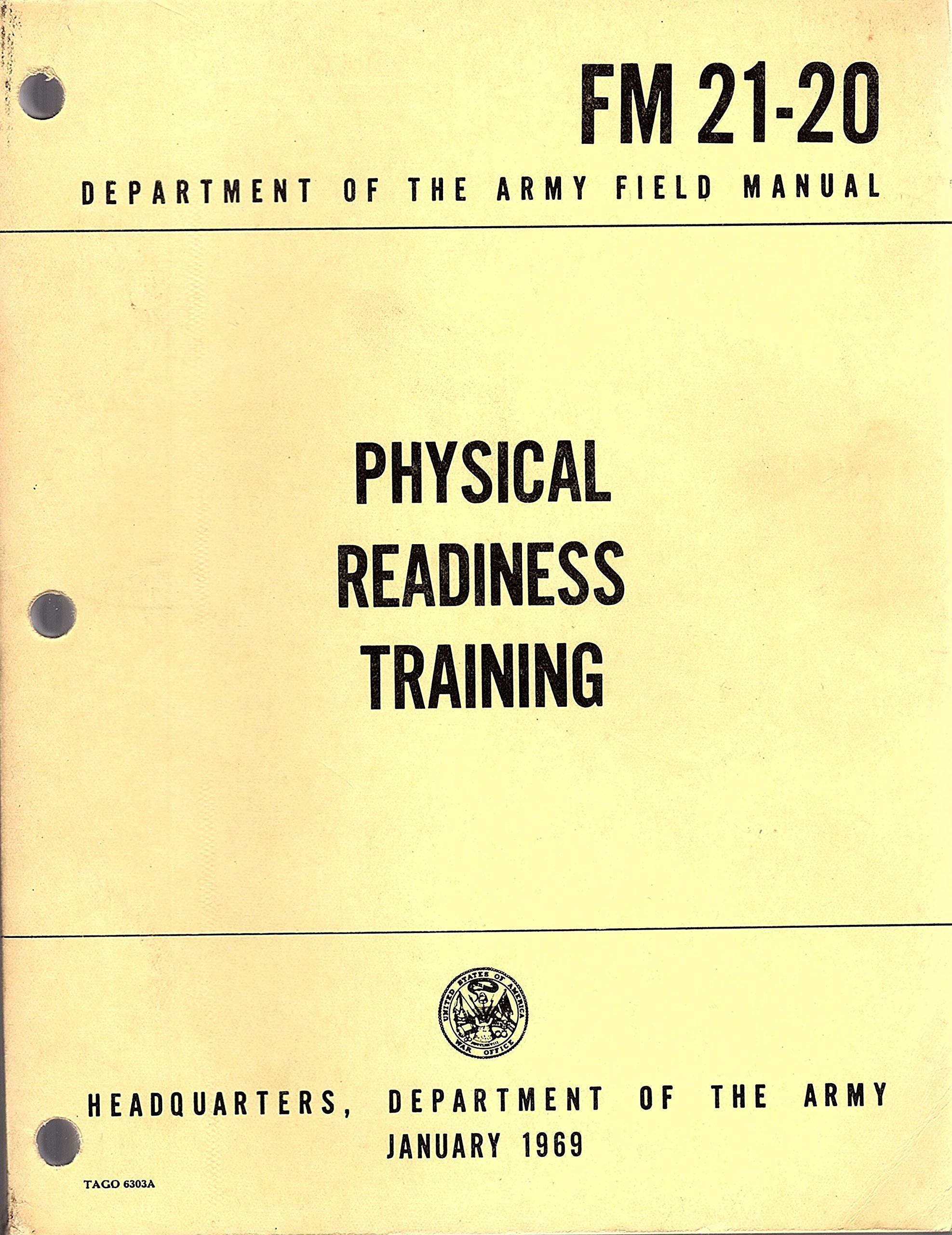 Physical Readiness Training FM 21-20 Paperback – 1969