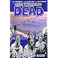 The Walking Dead, Vol. 3: Safety Behind Bars
