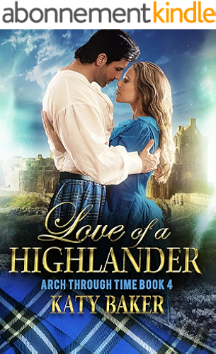 Download Love of a Highlander (Arch Through Time Book 4) (English Edition) PDF