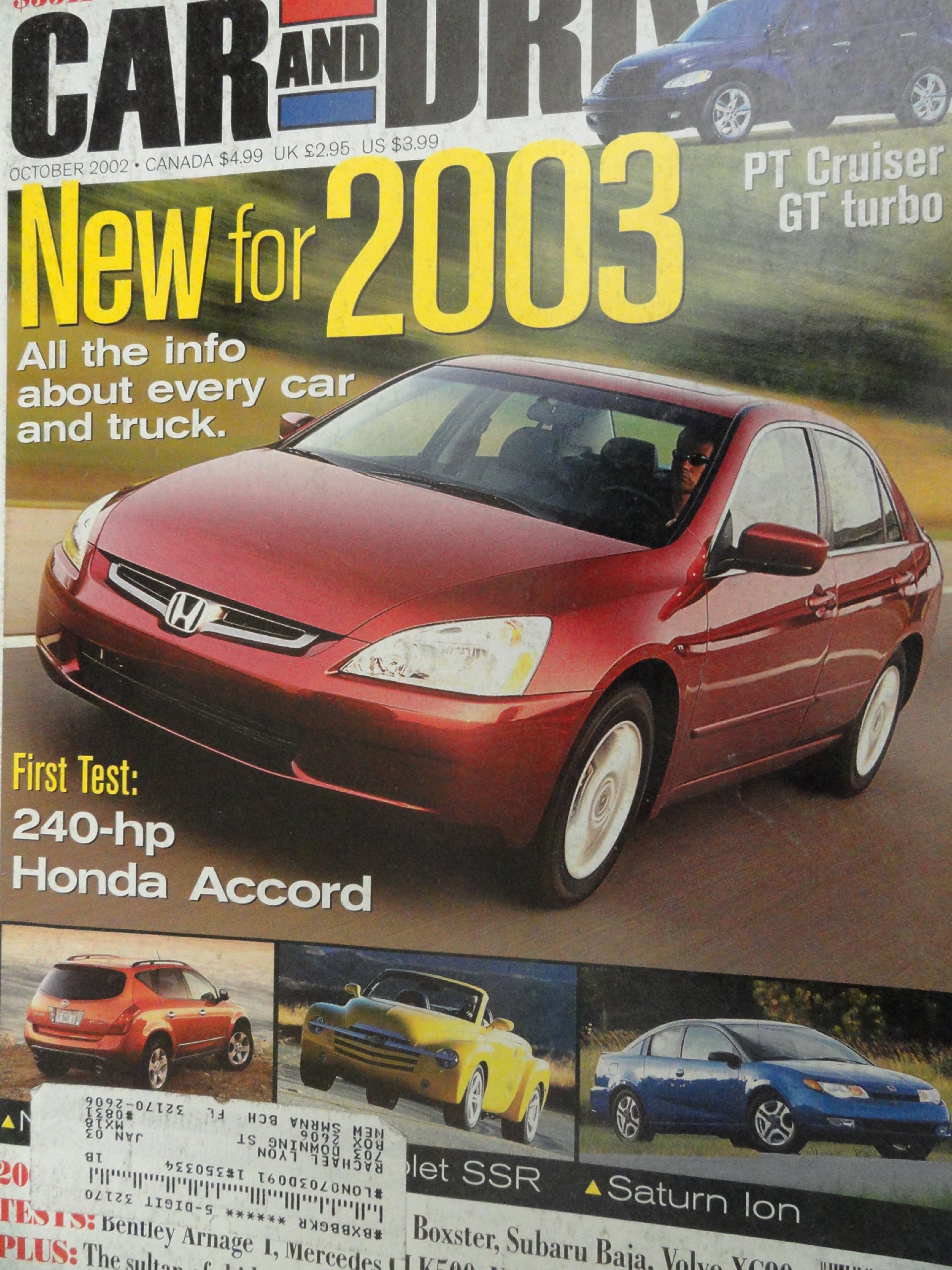 2003 Honda Accord EX V-6 / Mercedes Benz CLK 500 / Acura TL / Audi A4 / BMW  330i / Infiniti G35 / Mercedes C320 / VW Passat Road Test Paperback – 2003
