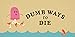 Dumb Ways to Die