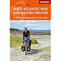 The Wild Atlantic Way and Western Ireland: 6 cycle tours along Ireland's west coast (Cicerone Cycling Guides) book cover