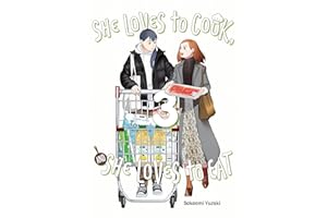 She Loves to Cook, and She Loves to Eat, Vol. 3 (Volume 3)