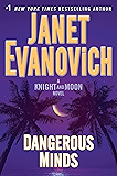Dangerous Minds: A Knight and Moon Novel